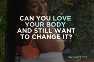 Can you love your body and still want to change it? The answer to this question depends greatly on who you ask. Some people in the body-positive camp think that weight loss and self-love can’t co-exist, while the diet and fitness industry encourages self-hatred. Does the truth lie somewhere in the messy middle? Tune in for Jen, Annie and Lauren’s discussion on the topic. 