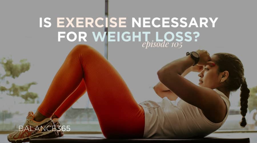 Balance365 co-founder Annie and coach Michelle are here to bust some myths about exercise and weight loss. Not only will you learn that exercise doesn’t necessarily have huge benefits solely for weight loss, but you’ll hear about all the other amazing benefits it has for your body and mind. Plus, you’ll learn how to easily incorporate exercise into your daily life or find movement you love, even if you’re not super stoked about hitting the gym.